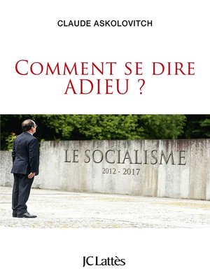 cover image of Comment se dire adieu